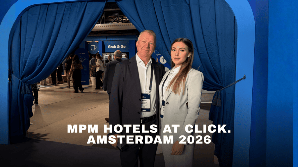 MPM Hotels сред поканените на Click. 2026 – най-голямото събитие на Booking.com за EMEA